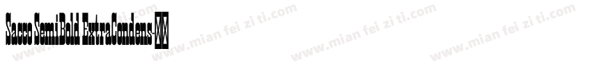 Sacco SemiBold ExtraCondens字体转换